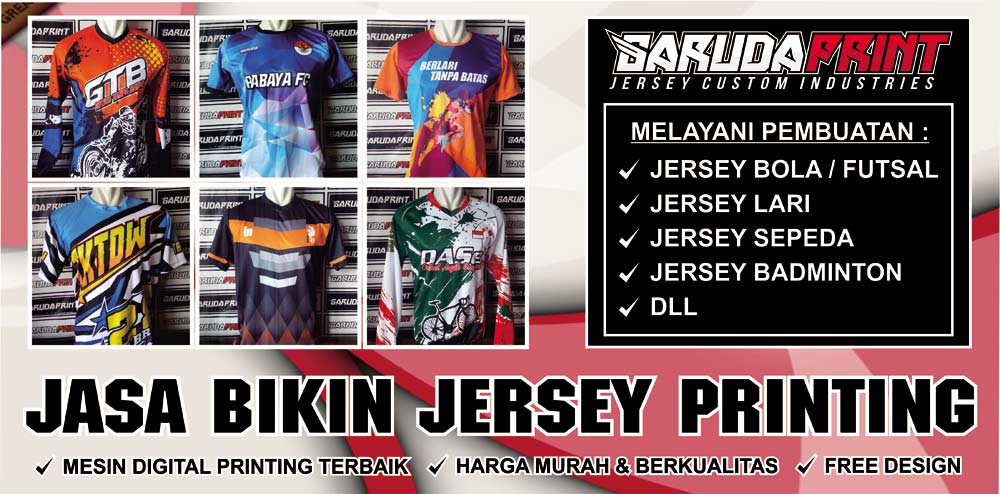 Mengenal Garuda Print, Tempat Pembuatan Jersey Printing Sublimasi Berkualitas
