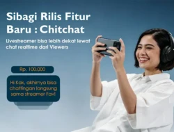 Gak Pake Ribet! ChitChat Sibagi: Cara Bikin Chat Donasi Real-Time yang Seru di Stream Kamu