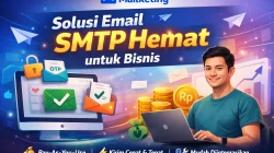 Mailketing: Solusi Email SMTP Hemat untuk Bisnis